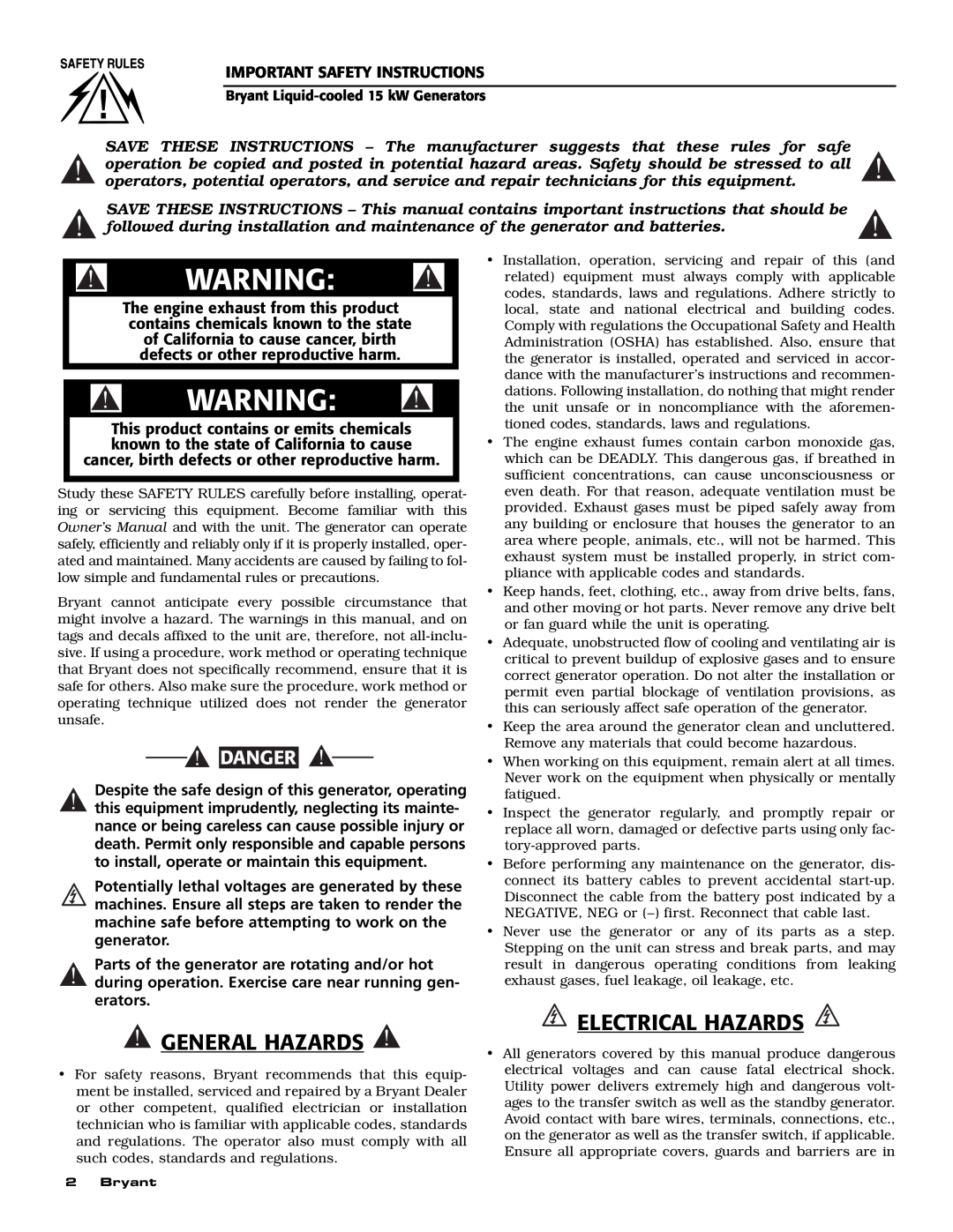 Bryant ASPAS1BBL015 General Hazards, Electrical Hazards, Danger, to install, operate or maintain this equipment 