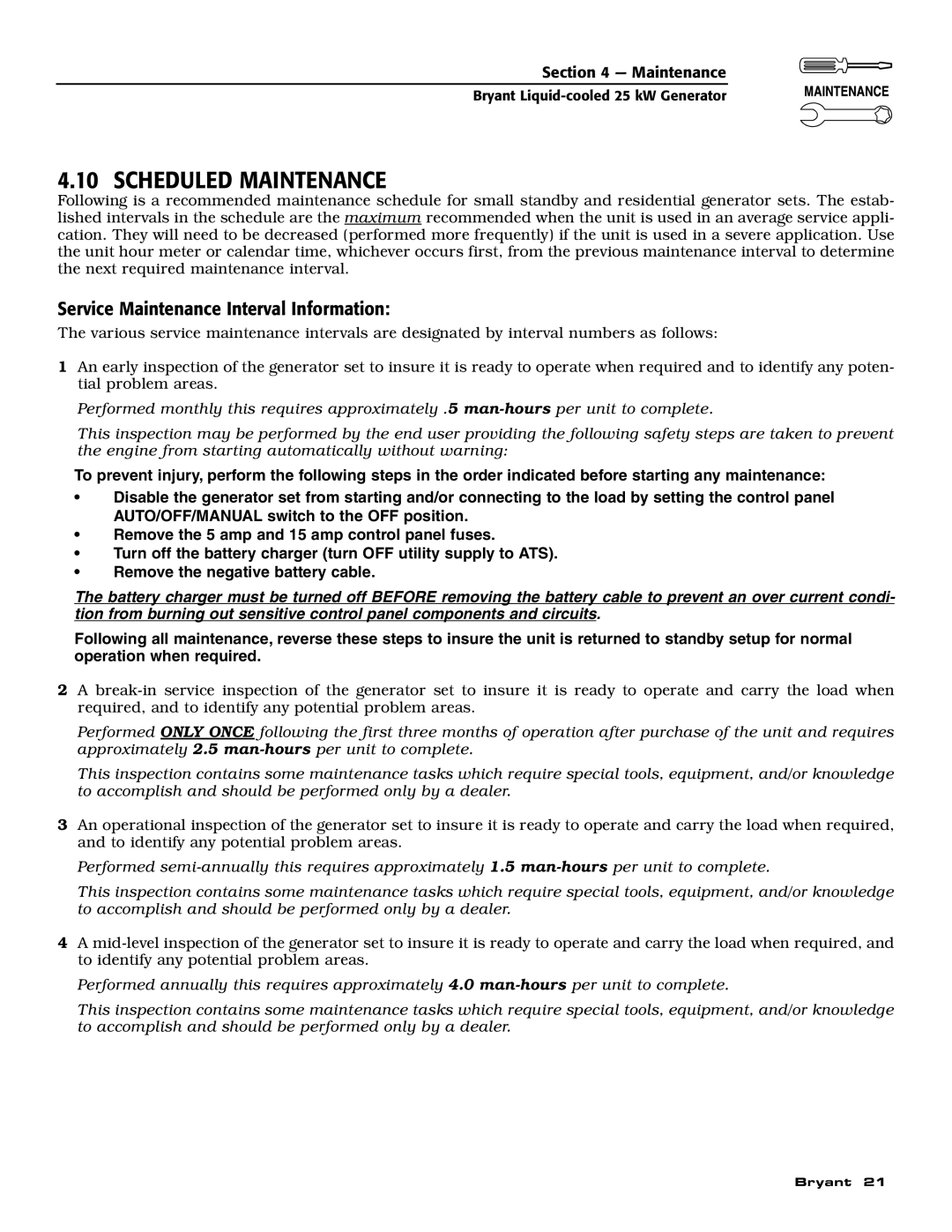 Bryant ASPAS1BBL025 owner manual Scheduled Maintenance, Service Maintenance Interval Information 