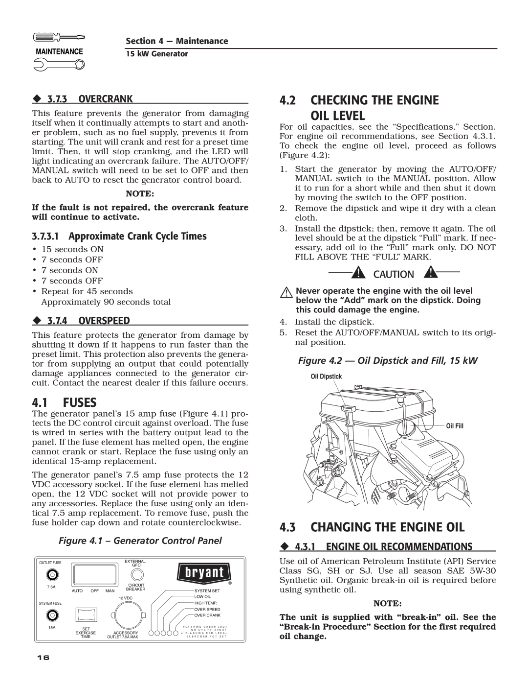 Bryant ASPAX1BBA015 owner manual Checking the Engine OIL Level, Fuses, Changing the Engine OIL 