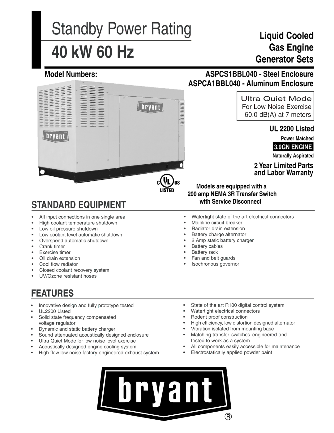 Bryant ASPCA1BBL040, ASPCS1BBL040 warranty Standard Equipment, Features 