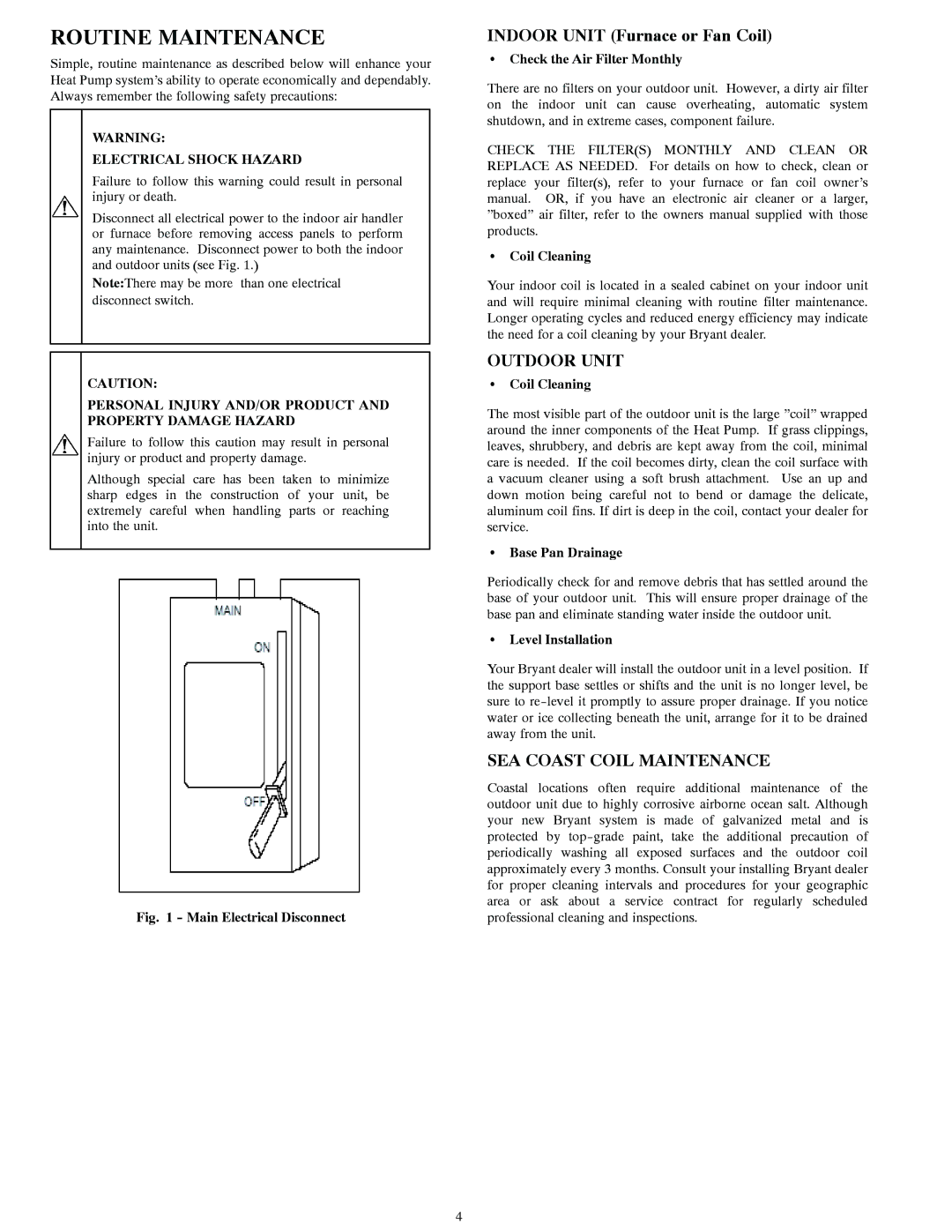 Bryant Central Air Conditioning System manual Routine Maintenance, Indoor Unit Furnace or Fan Coil, Outdoor Unit 