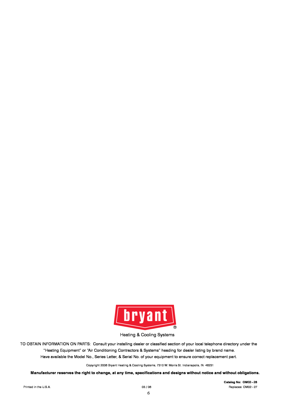 Bryant Central Air Conditioning System manual Heating & Cooling Systems, Catalog No OM02 
