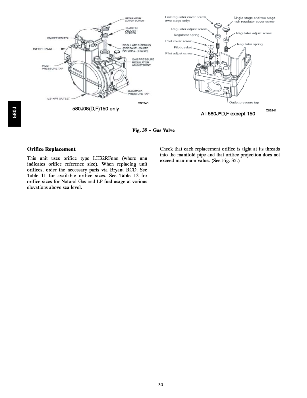 Bryant F, 580J*08--14D appendix Orifice Replacement, Gas Valve 