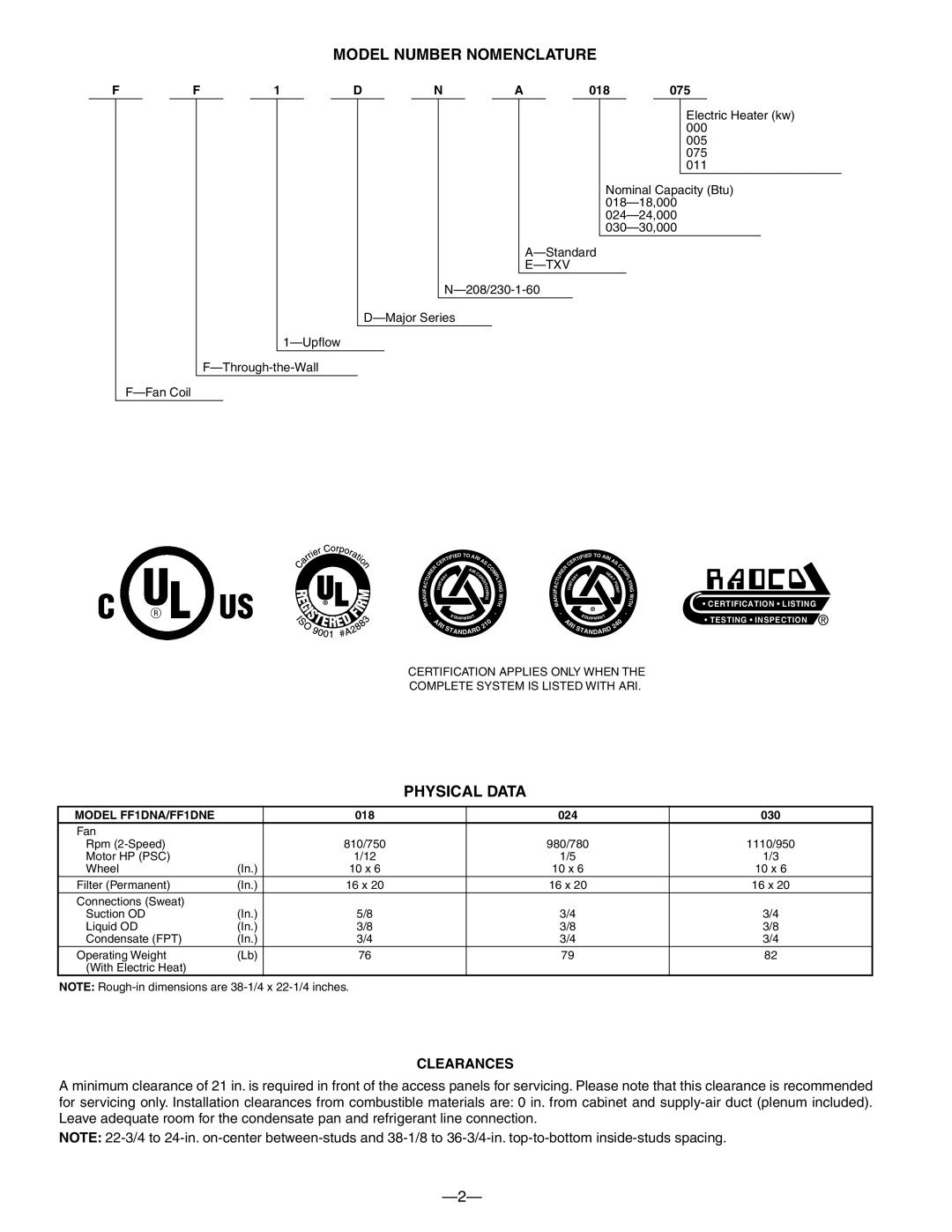 Bryant manual Model Number Nomenclature, Physical Data, Model FF1DNA/FF1DNE, 018 024 030 