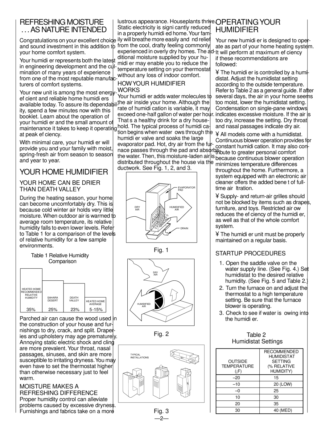 Bryant HUMBBBP2018-A owner manual AS Nature Intended, HOW Your Humidifier Works, Startup Procedures, Humidistat Settings 