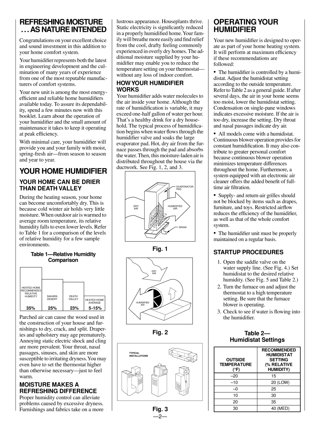 Bryant HUMBBLFP1025-A owner manual AS Nature Intended, HOW Your Humidifier Works, Startup Procedures, Humidistat Settings 