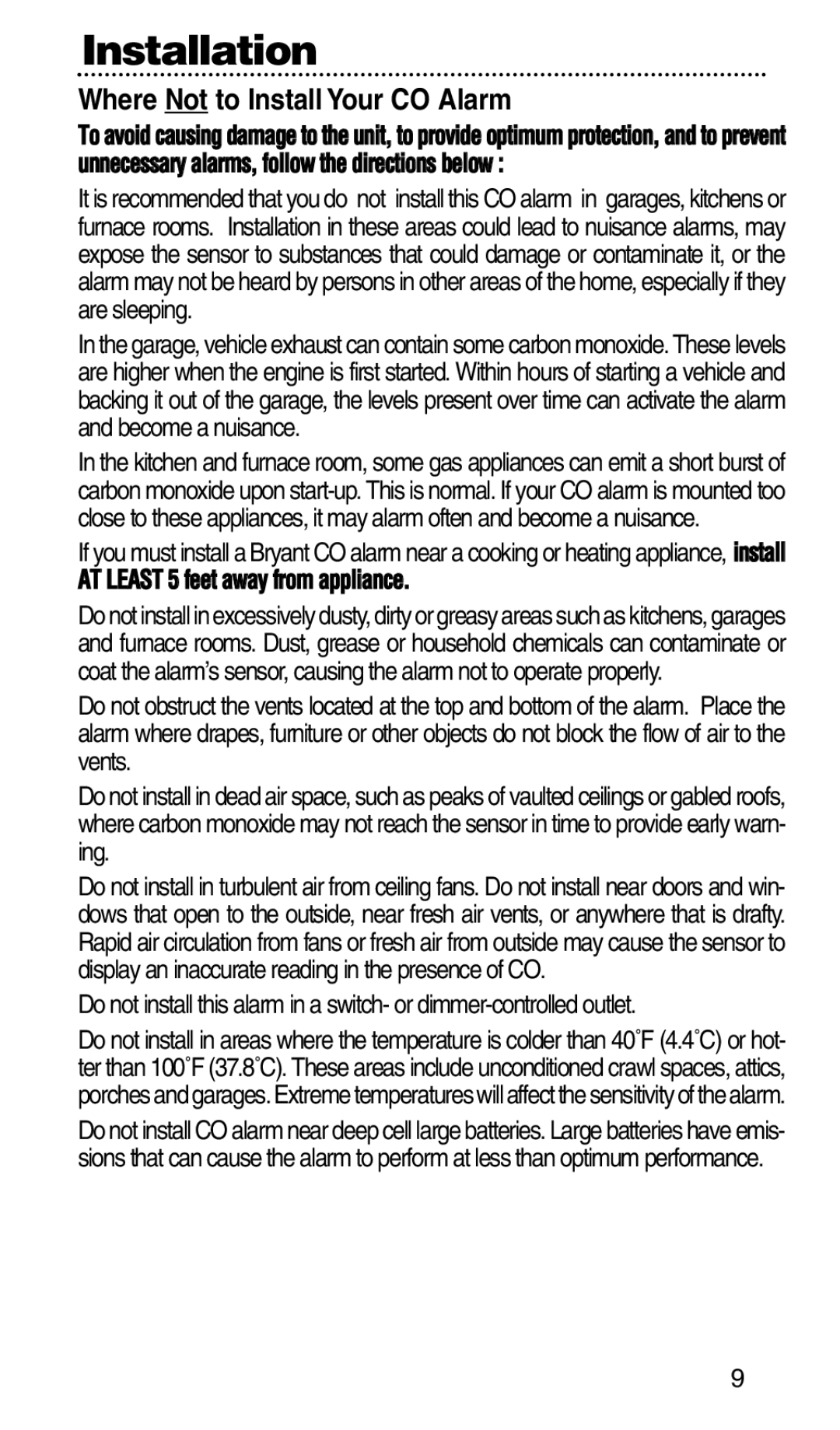 Bryant KNCGPP3RC manual Where Not to Install Your CO Alarm, AT Least 5 feet away from appliance 