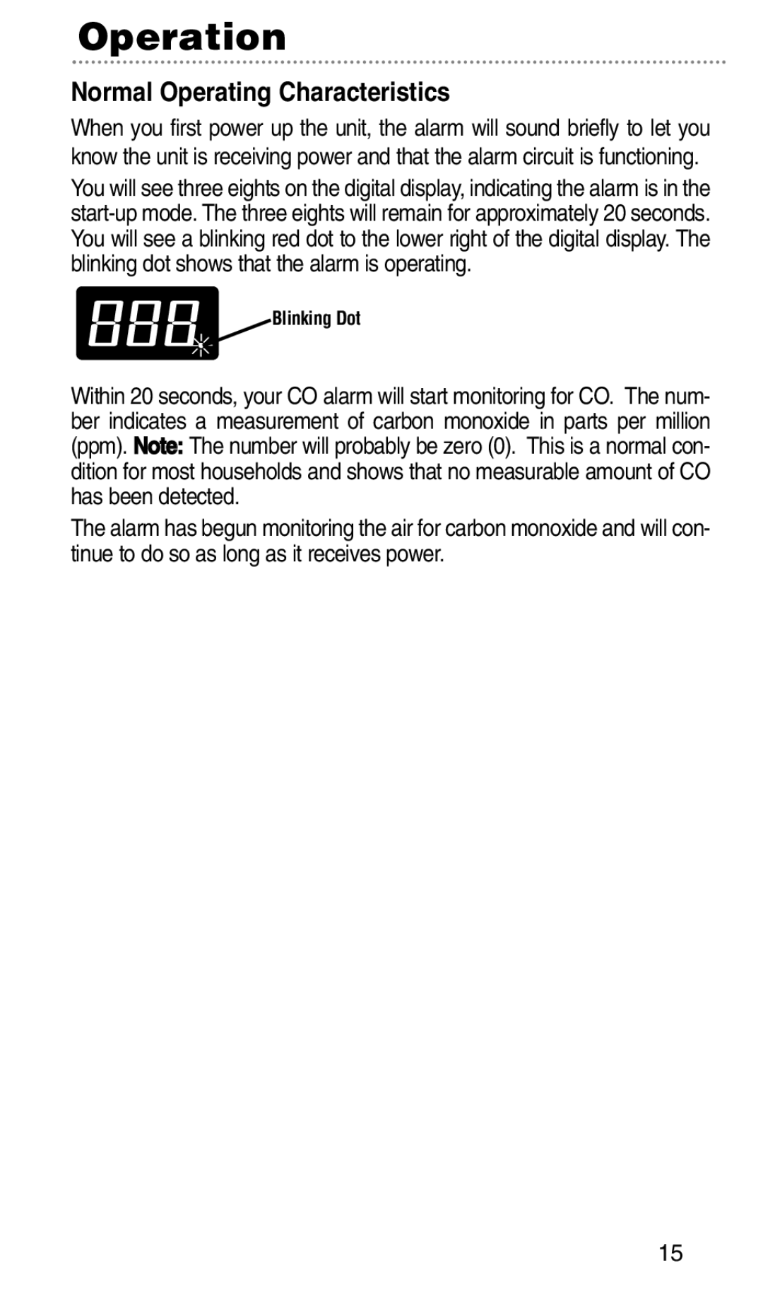 Bryant KNCGPP3RC manual Operation, Normal Operating Characteristics 