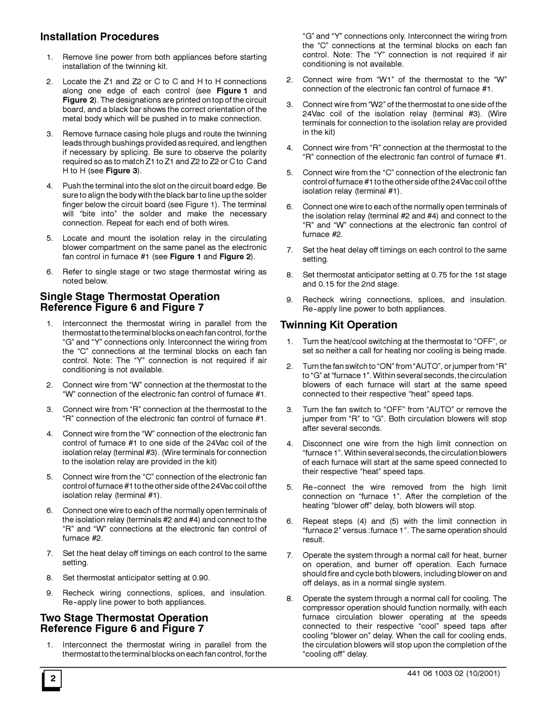 Bryant NAHA003WK.01 installation instructions Single Stage Thermostat Operation 