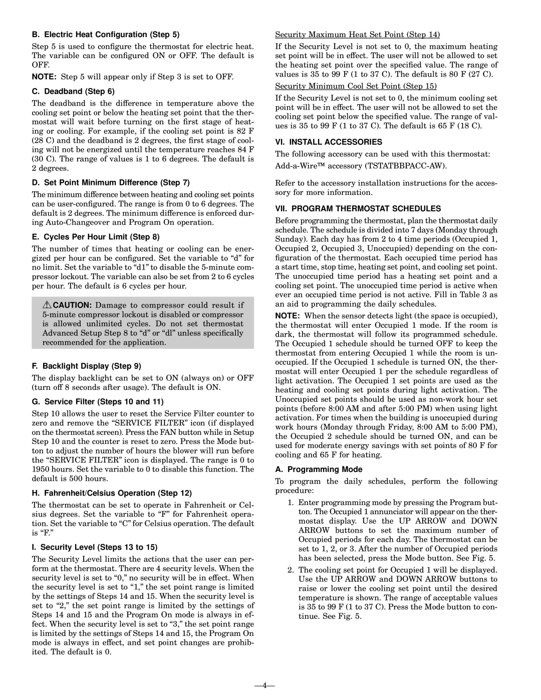 Bryant P/N TSTATBBP220-LA instruction manual VI. Install Accessories, VII. Program Thermostat Schedules 