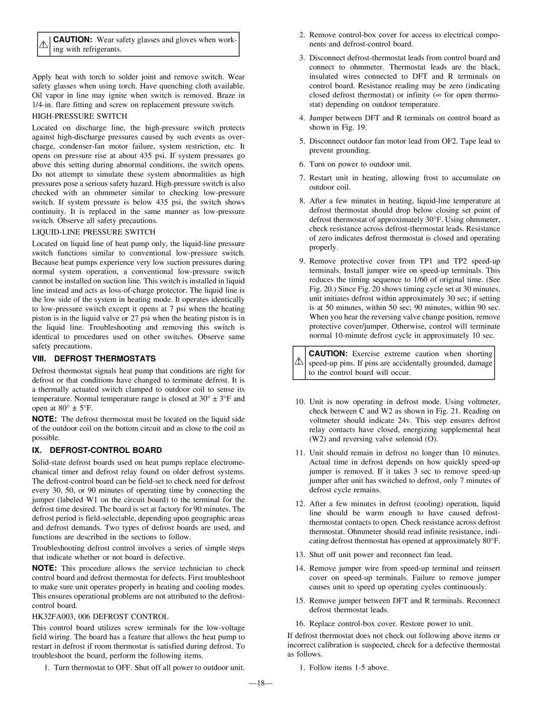 Bryant R-22 HIGH-PRESSURE Switch, LIQUID-LINE Pressure Switch, VIII. Defrost Thermostats, IX. DEFROST-CONTROL Board 