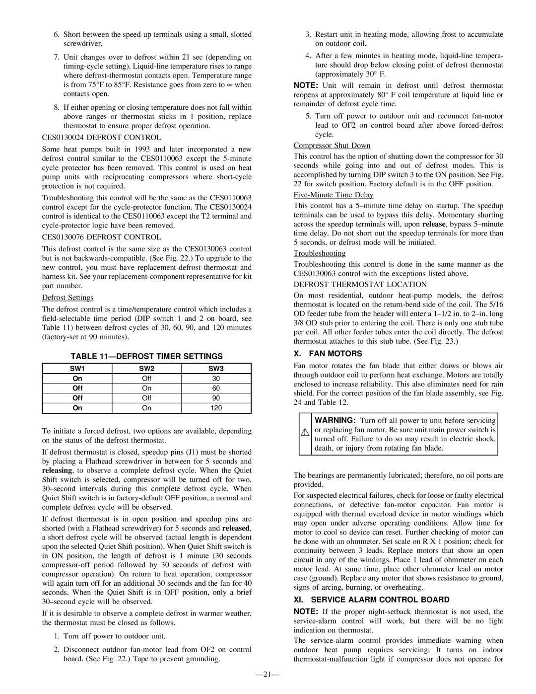 Bryant R-22 service manual Defrost Timer Settings, FAN Motors, XI. Service Alarm Control Board 