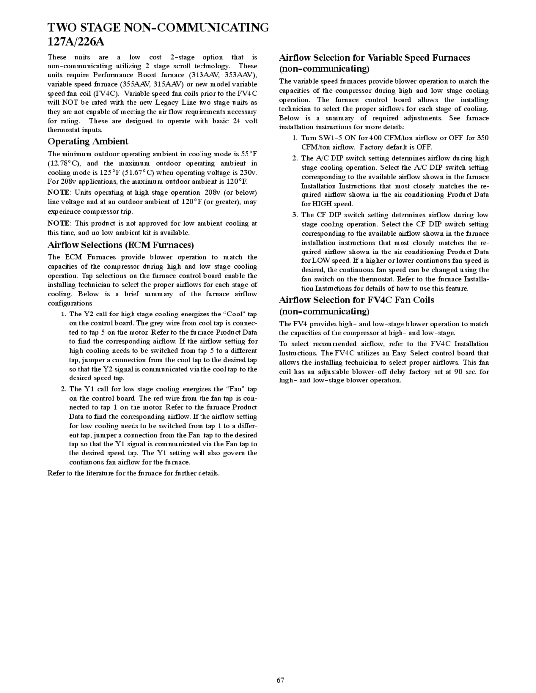 Bryant R-22 service manual TWO Stage NON-COMMUNICATING 127A/226A, Operating Ambient, Airflow Selections ECM Furnaces 