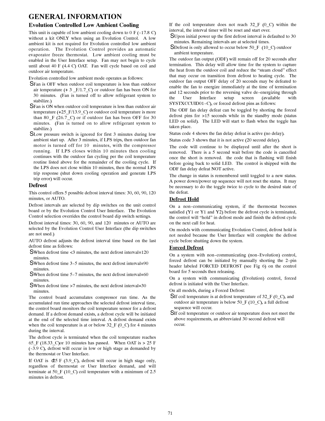 Bryant R-22 service manual Evolution Controlled Low Ambient Cooling, Defrost Hold 