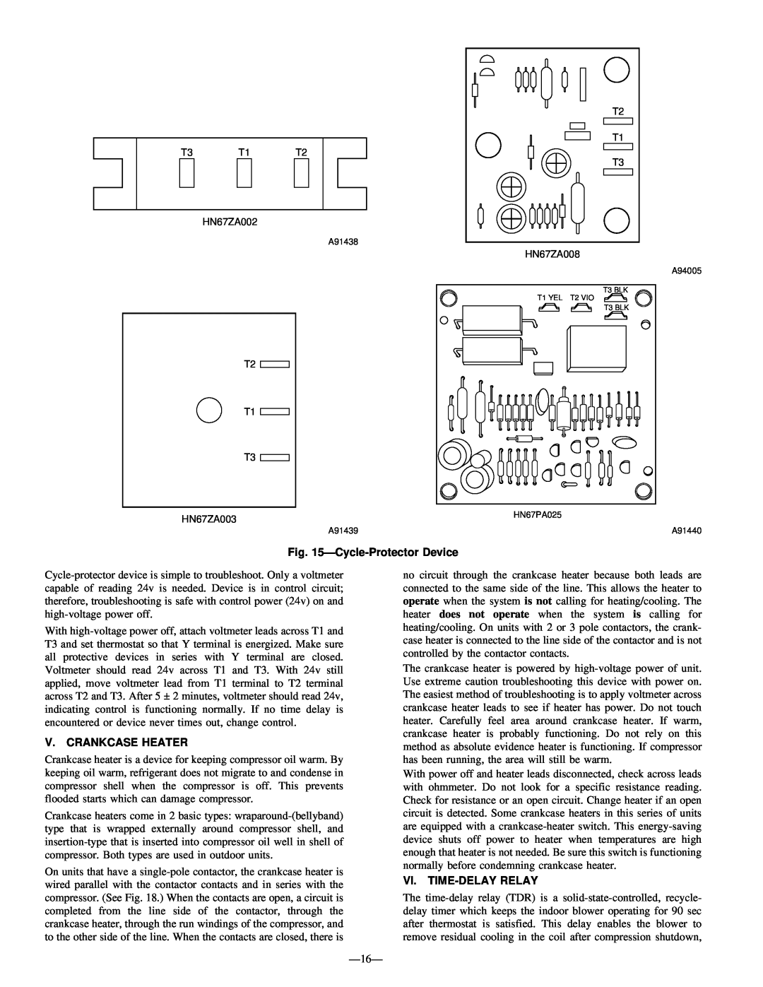 Bryant R-22 service manual Cycle-ProtectorDevice, V. Crankcase Heater, Vi. Time-Delayrelay 