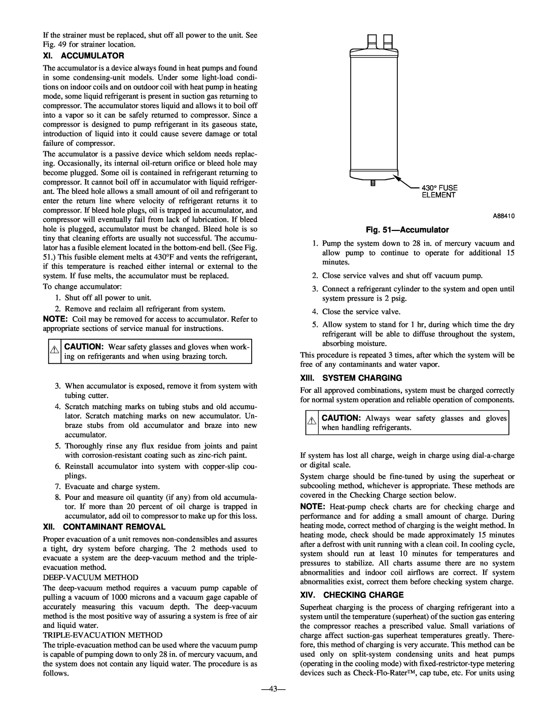 Bryant R-22 service manual Xi. Accumulator, Xii. Contaminant Removal, Xiii. System Charging, Xiv. Checking Charge 
