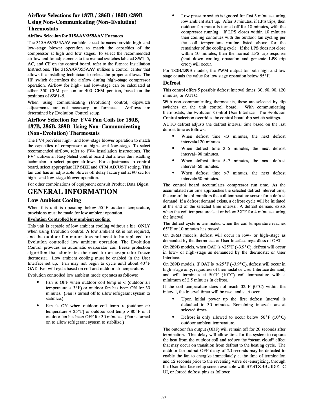 Bryant R-22 service manual General Information, Low Ambient Cooling, Defrost, Airflow Selection for 315AAV/355AAV Furnaces 
