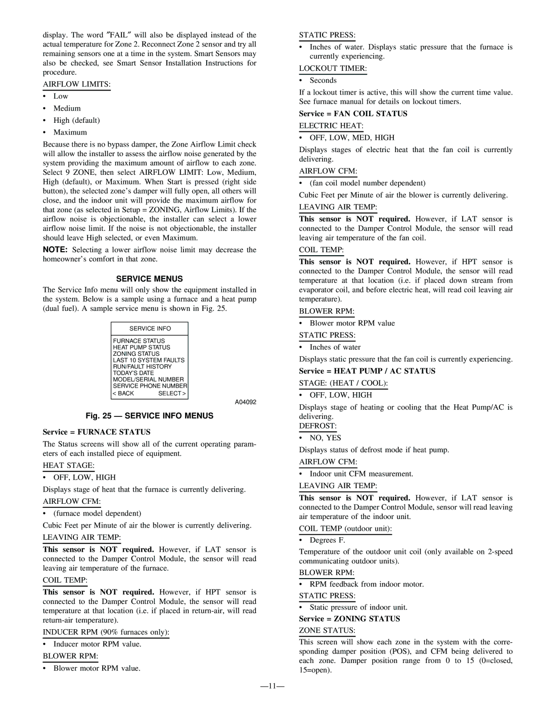 Bryant SYSTXBBUIZ01 Service Menus, Service = Furnace Status, Service = FAN Coil Status, Service = Heat Pump / AC Status 