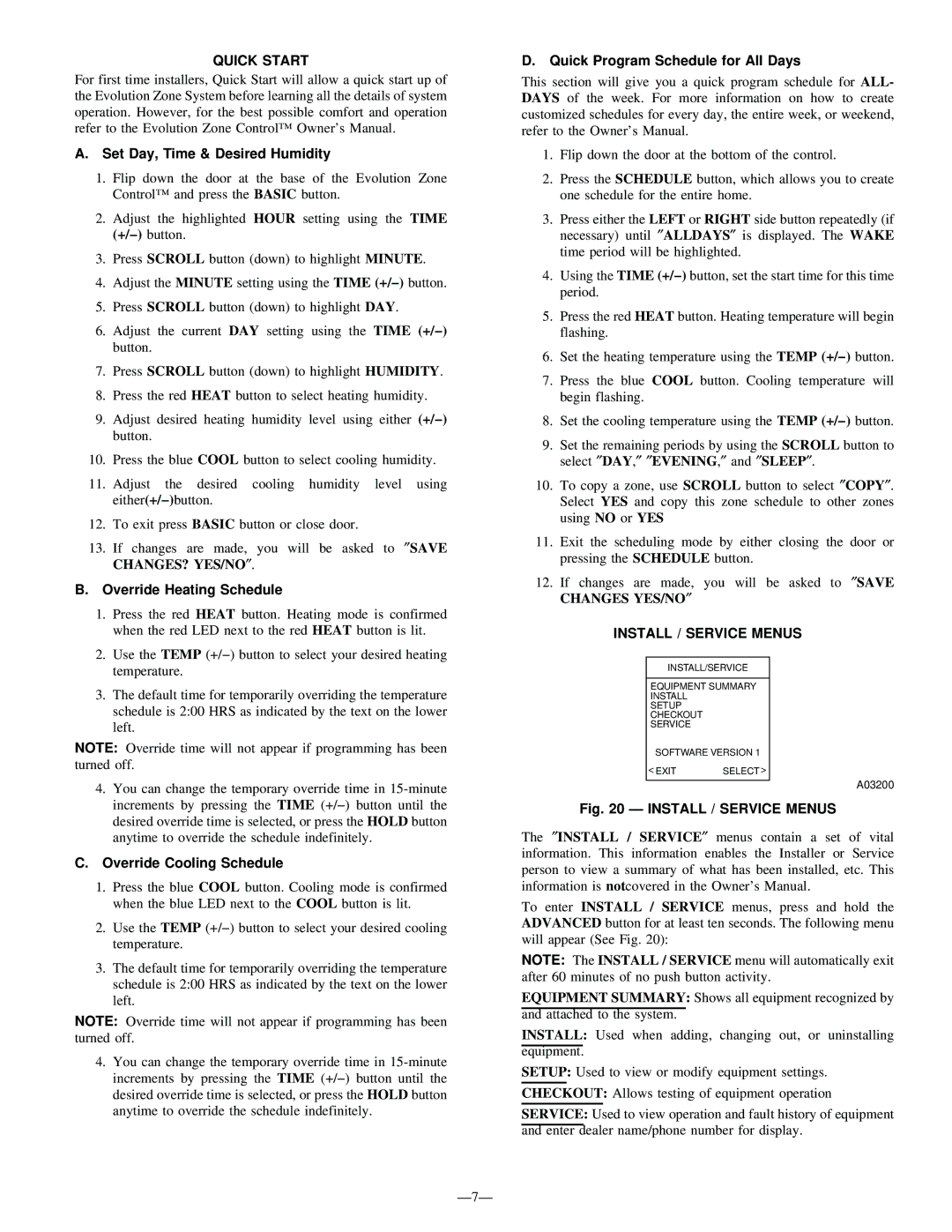 Bryant SYSTXBBUIZ01 instruction manual Quick Start, Install / Service Menus 