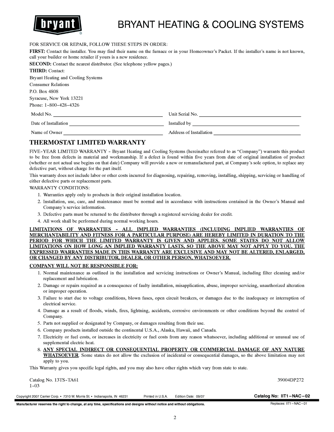 Bryant T1--NAC, T1--NHP installation instructions Bryant Heating & Cooling Systems, Thermostat Limited Warranty 