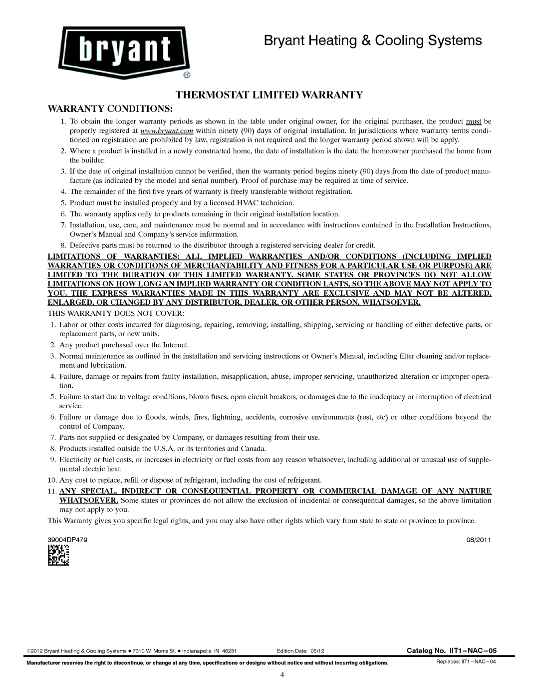 Bryant T1-NAC Thermostat Limited Warranty, Warranty Conditions, This Warranty does not Cover, 39004DP479 08/2011 