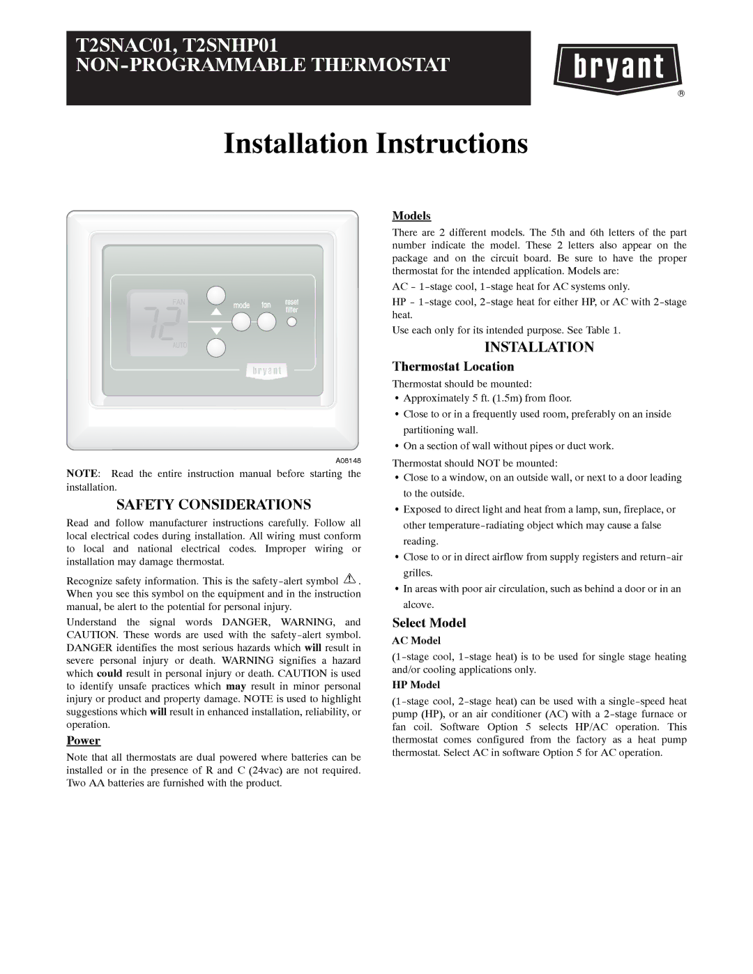 Bryant T2SNHP01, T2SNAC01 installation instructions Safety Considerations, Installation, Thermostat Location, Select Model 