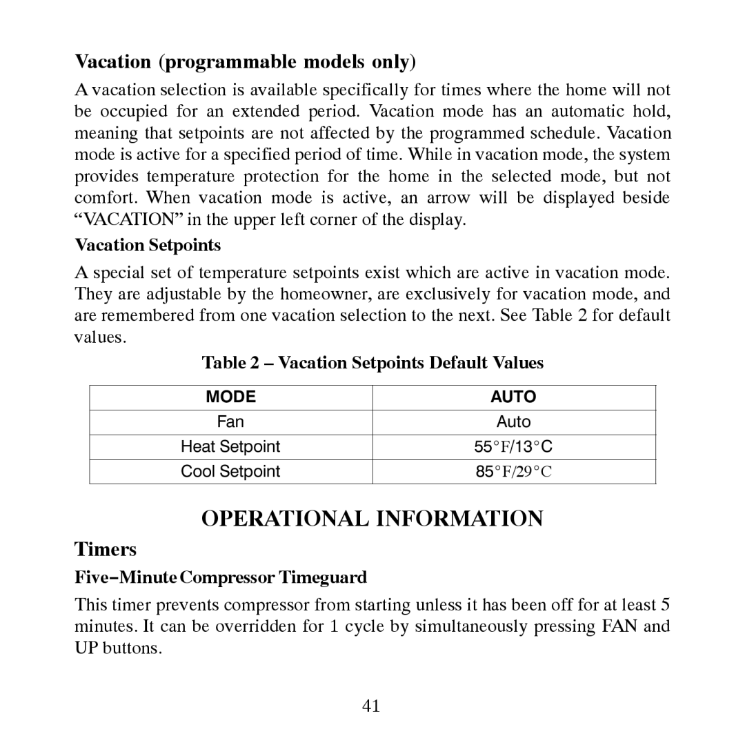 Bryant T6-PHP, T6-PAC, T6-NAC, T6-NHP Operational Information, Vacation programmable models only, Timers 