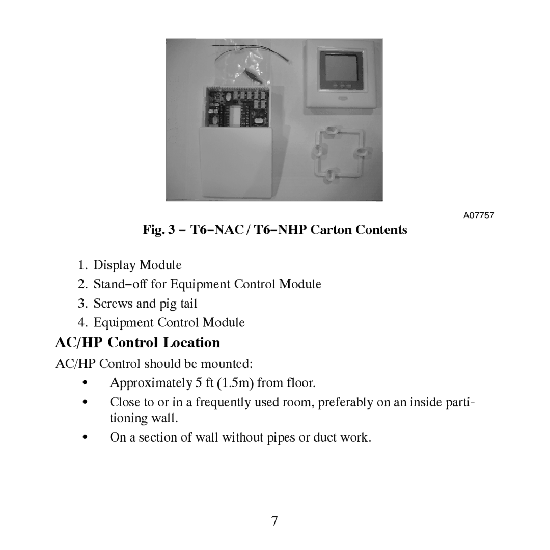 Bryant T6-NAC, T6-PAC, T6-NHP, T6-PHP installation instructions AC/HP Control Location, T6−NAC / T6−NHP Carton Contents 