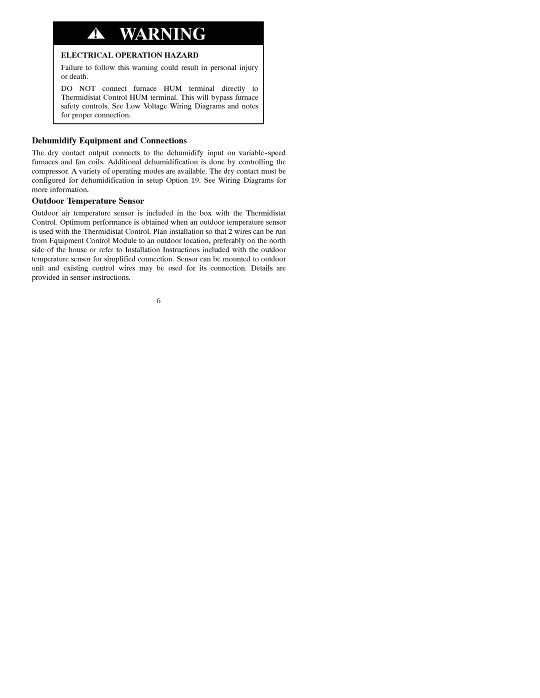 Bryant T6-PRH-A installation instructions Dehumidify Equipment and Connections, Outdoor Temperature Sensor 