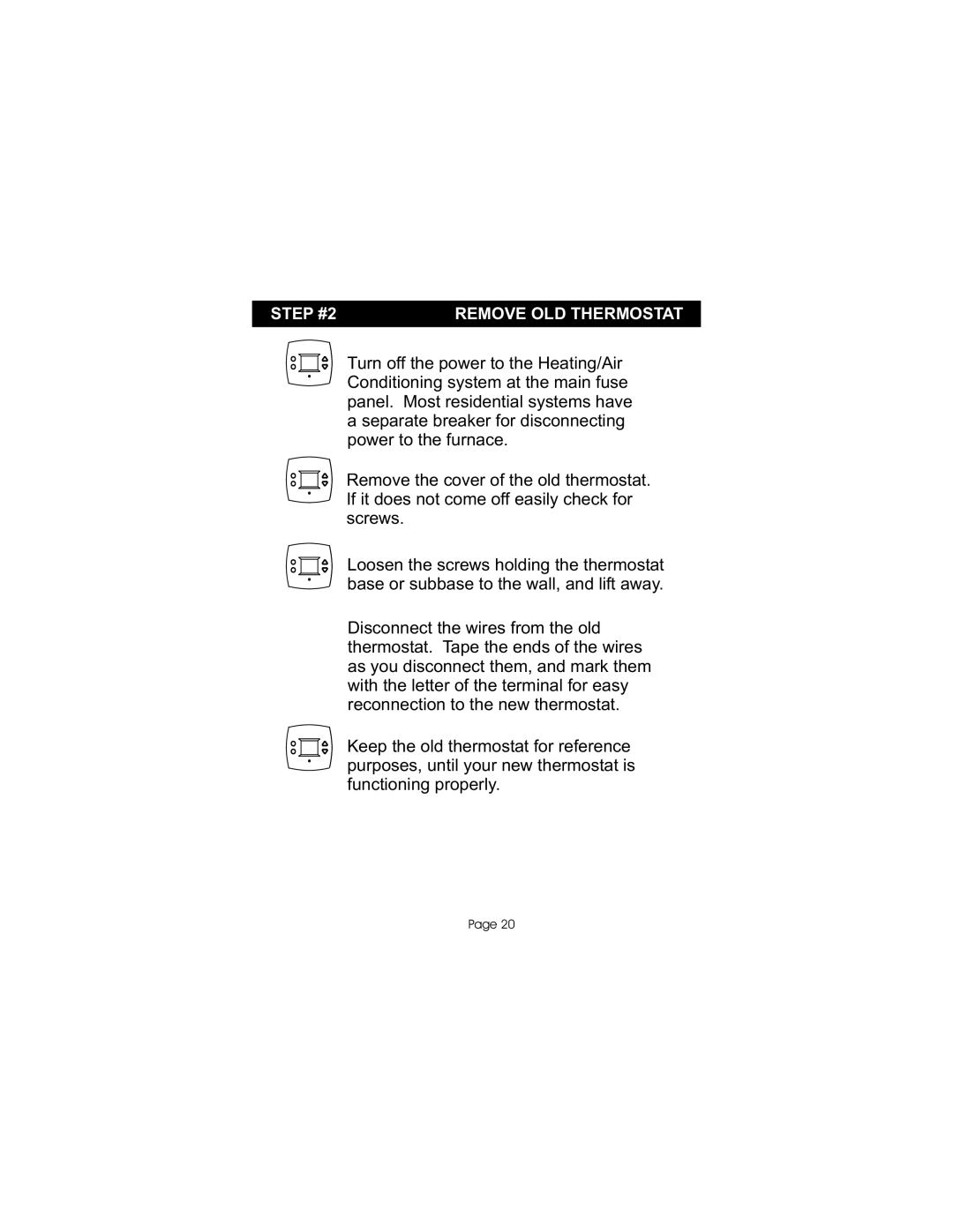 Bryant P474-0401RF, TSTATBBP2W01 manual Step #2 Remove OLD Thermostat 