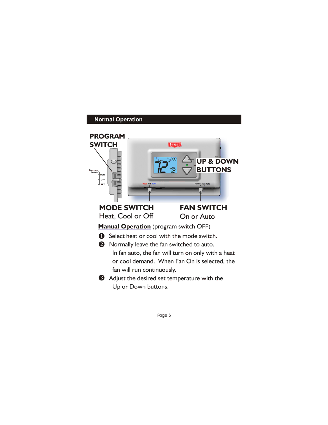 Bryant TSTATBBPQ501 manual Program Switch 