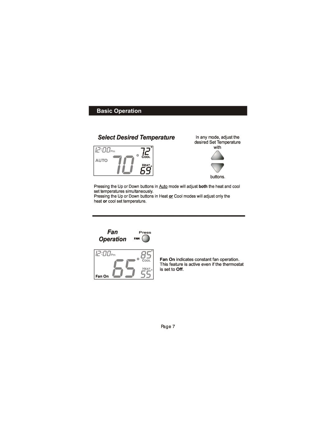 Bryant TSTATBBPS101 manual 1200, Select Desired Temperature, Operation FAN, Basic Operation 