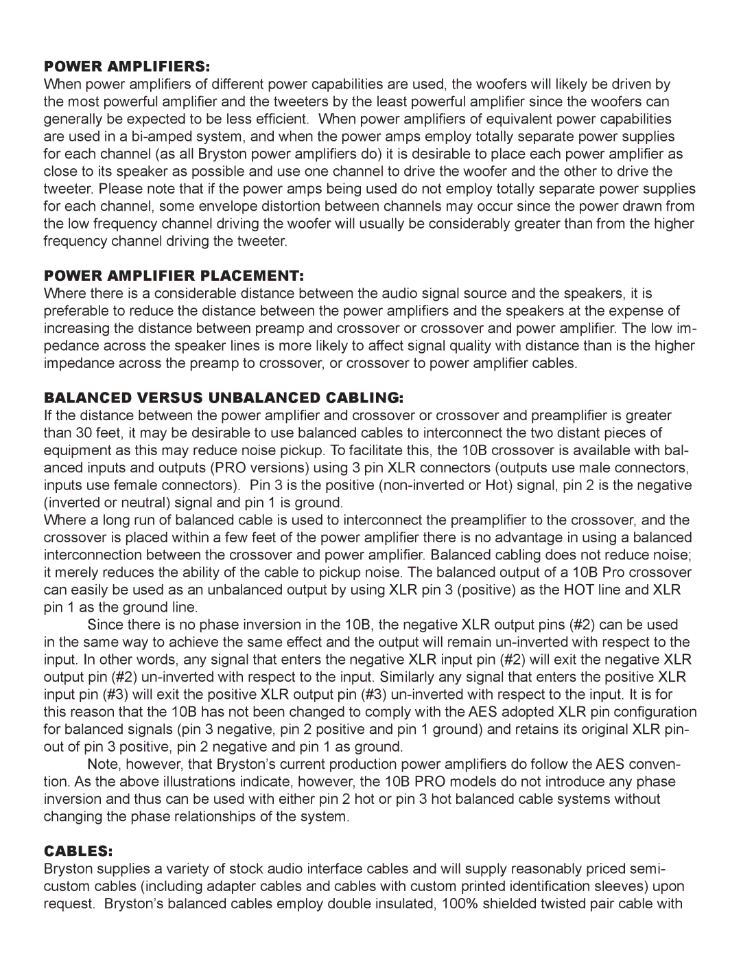 Bryston 10B-SUB, 10B-LR, 10B-STD owner manual Power Amplifiers, Power Amplifier Placement, Cables 