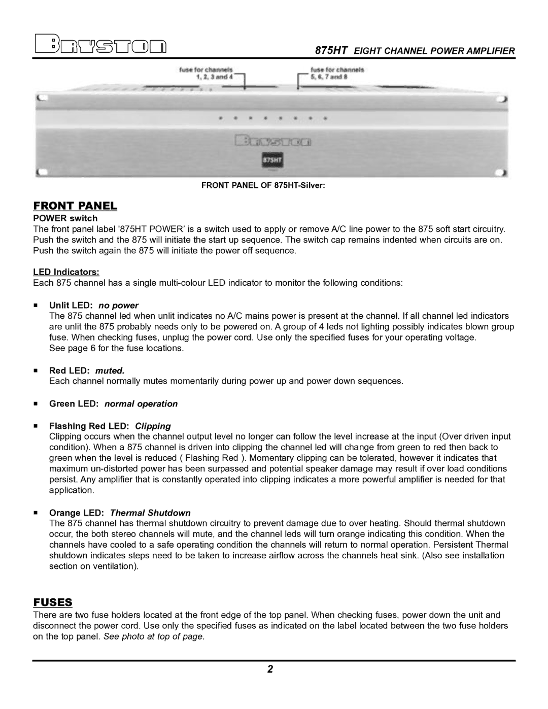 Bryston 875HT owner manual Front Panel, Fuses, Green LED normal operation, Orange LED Thermal Shutdown 