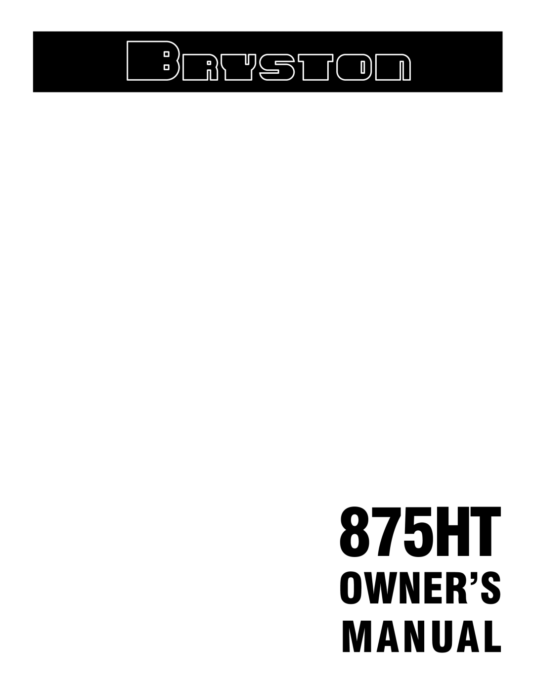 Bryston 875HT owner manual 