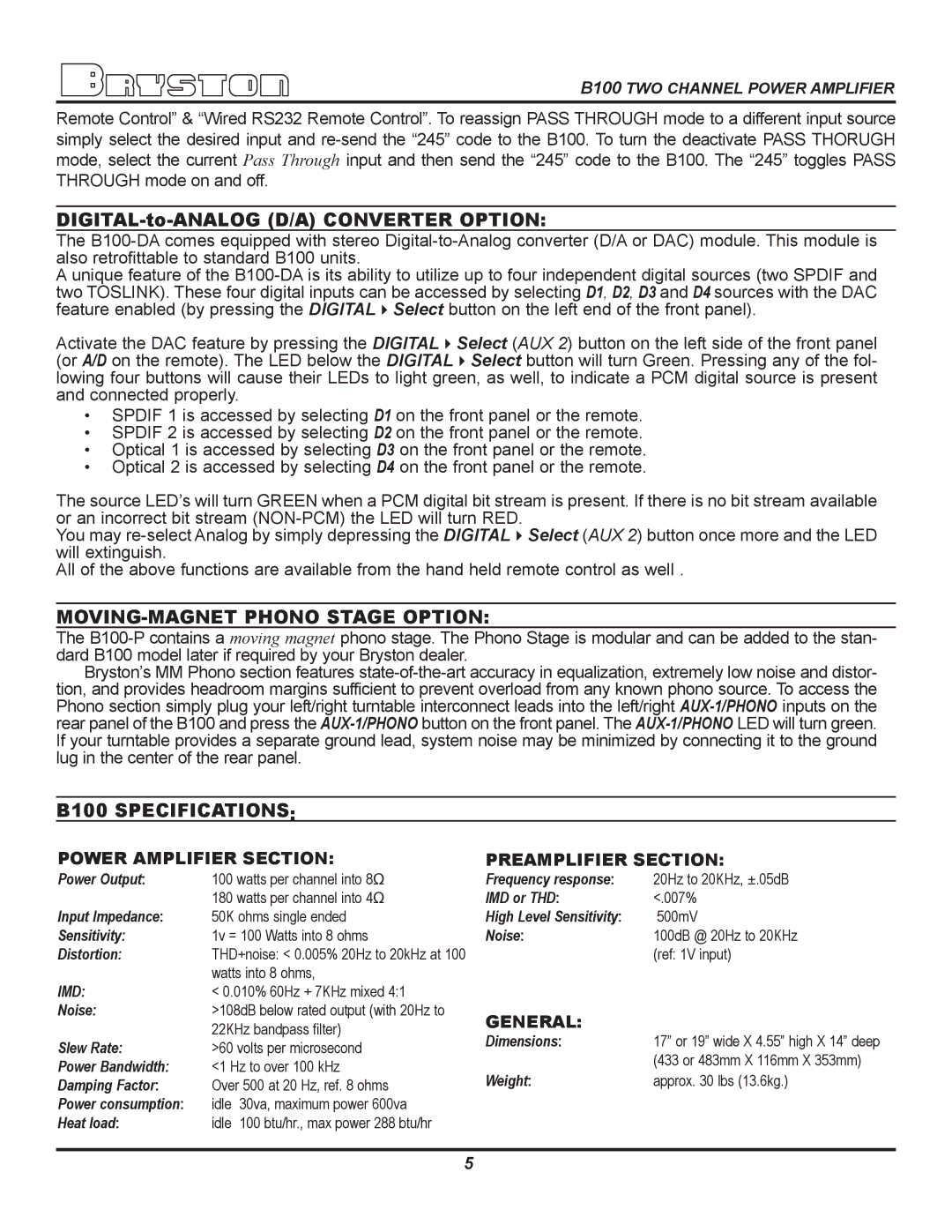 Bryston B100-DA DIGITAL-to-ANALOG D/A Converter Option, MOVING-MAGNET Phono Stage Option, B100 Specifications, General 