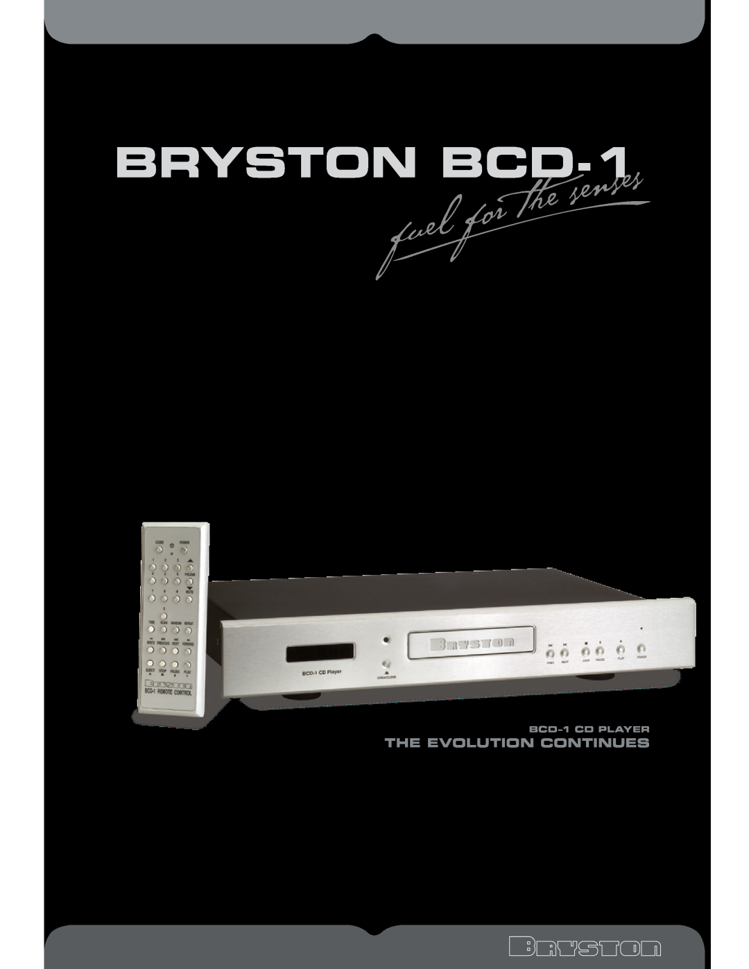 Bryston manual BRYSTON BCD-1, The Evolution Continues, BCD-1CD PLAYER 