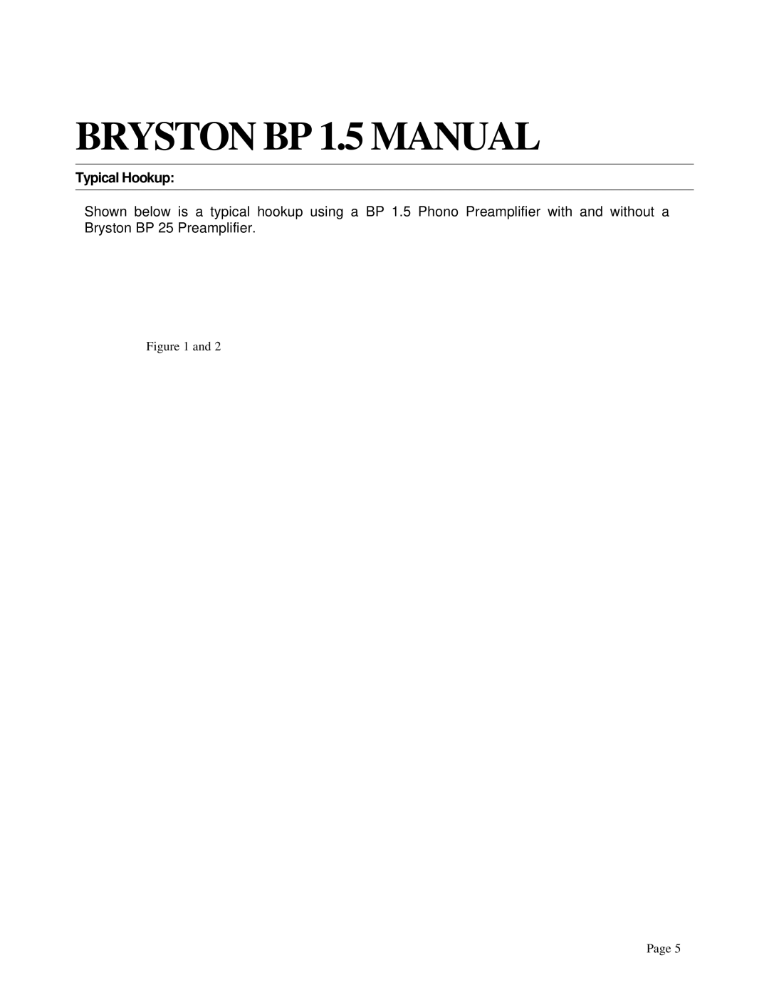 Bryston BP 1.5 owner manual Typical Hookup 