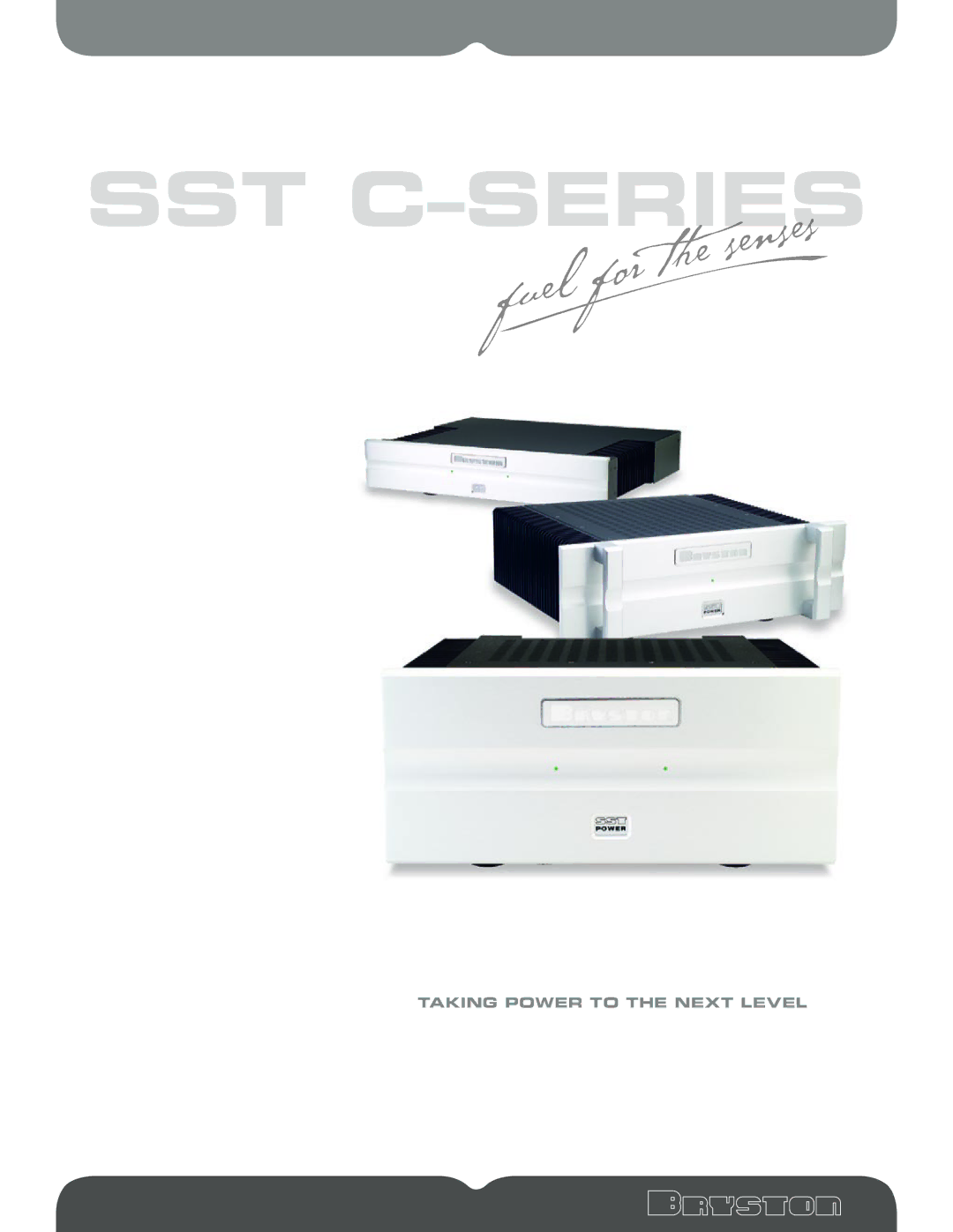 Bryston CSERIES manual Sst C-Series 