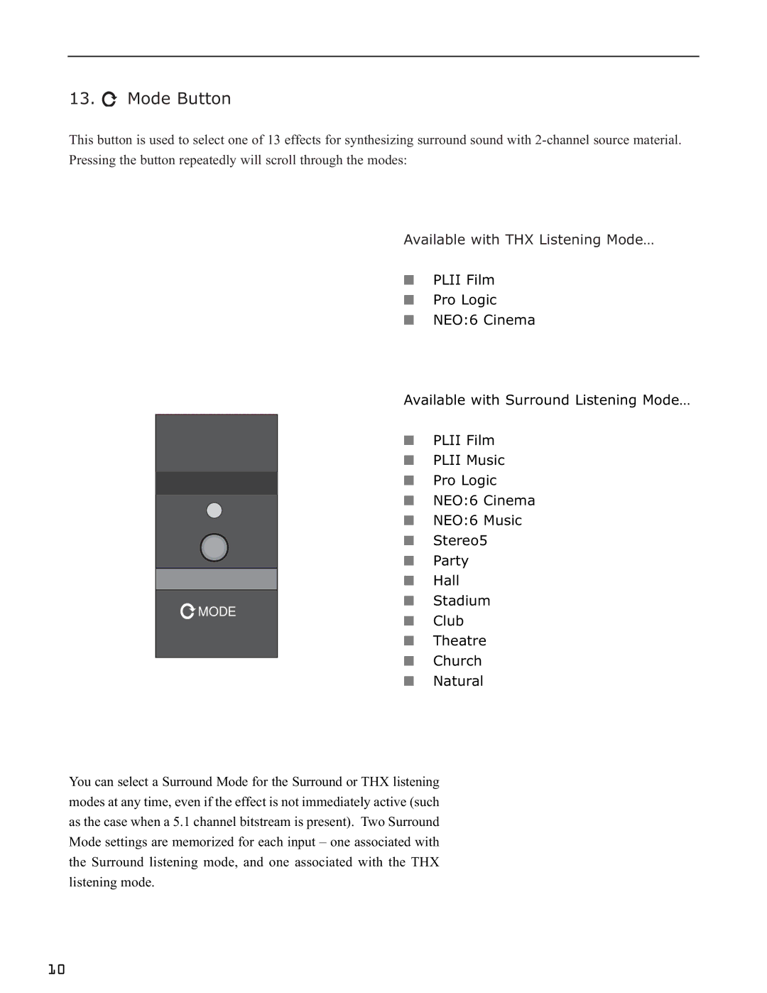 Bryston SP1.7 Series manual Mode Button, Available with THX Listening Mode… 