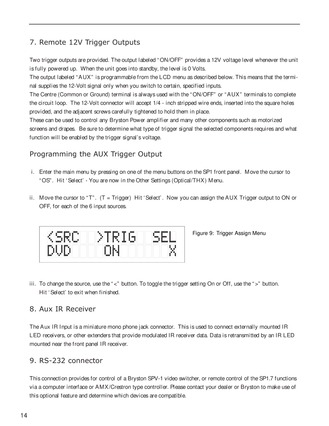 Bryston SP1.7 Series Remote 12V Trigger Outputs, Programming the AUX Trigger Output, Aux IR Receiver, RS-232 connector 