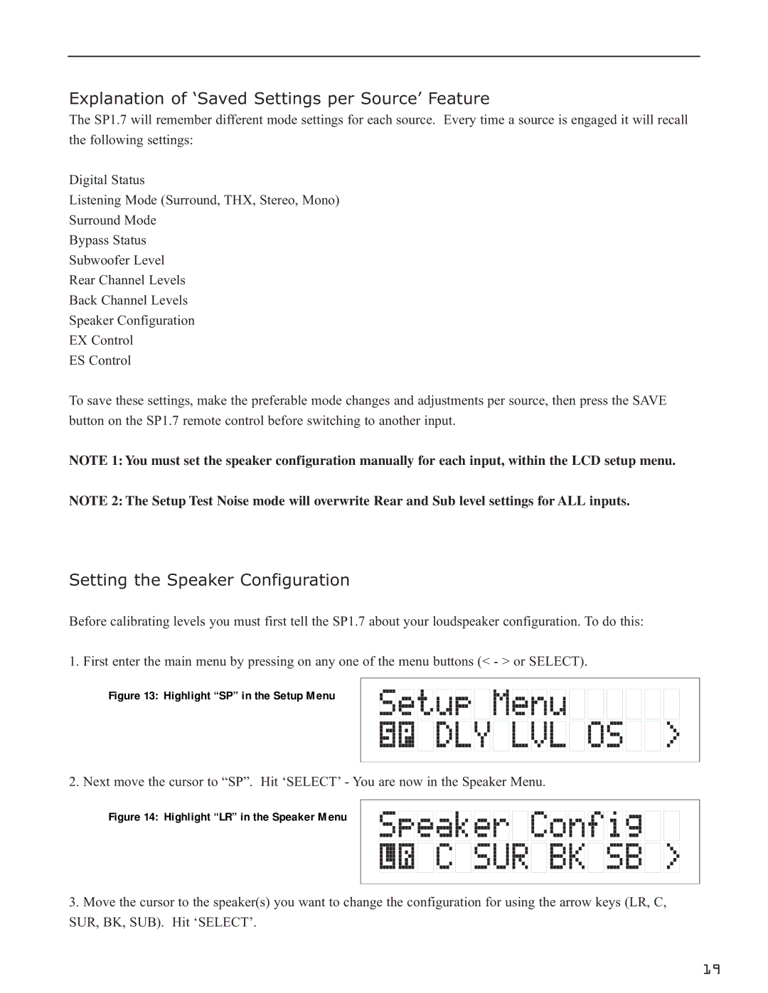 Bryston SP1.7 Series manual Explanation of ‘Saved Settings per Source’ Feature, Setting the Speaker Configuration 