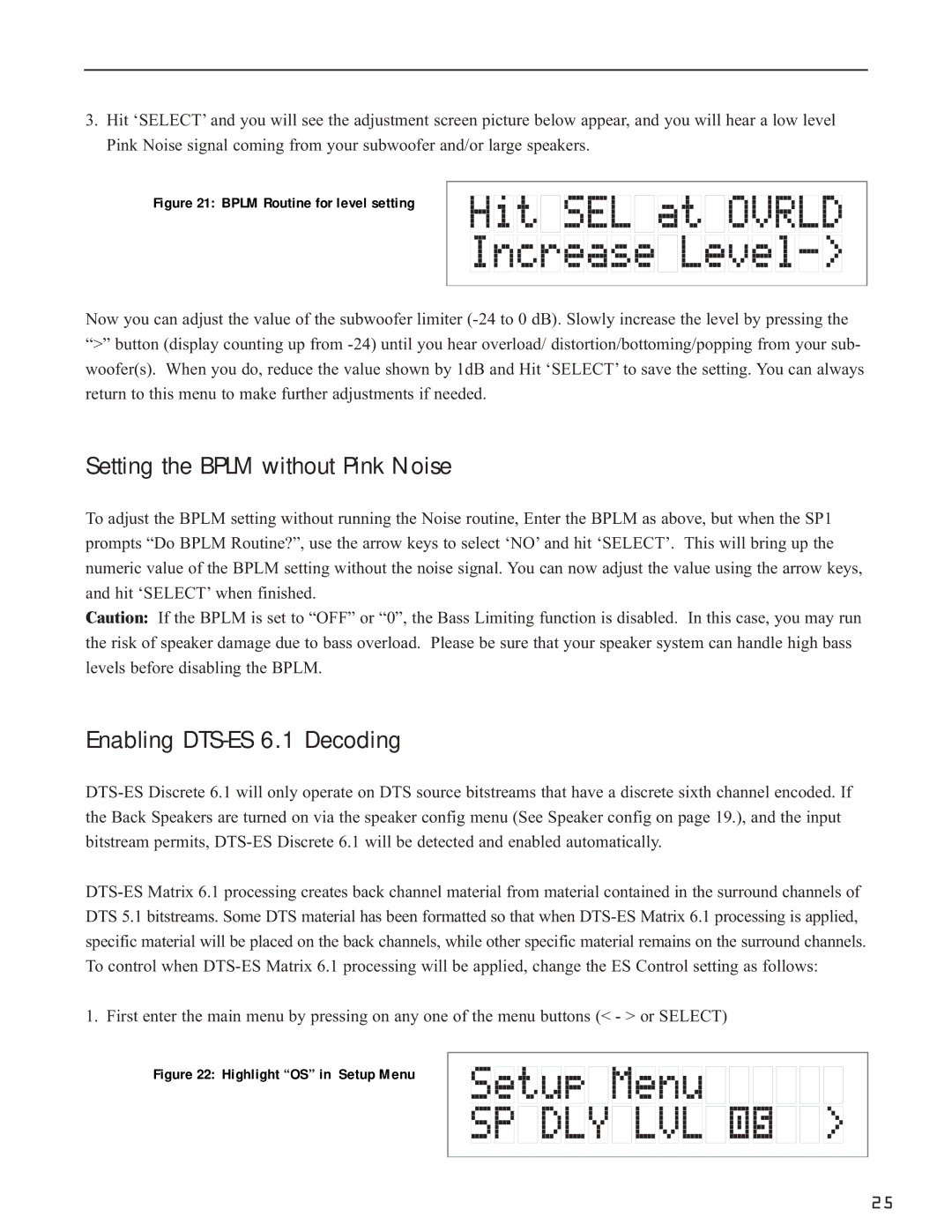 Bryston SP1.7 Series manual Setting the Bplm without Pink Noise, Enabling DTS-ES 6.1 Decoding 