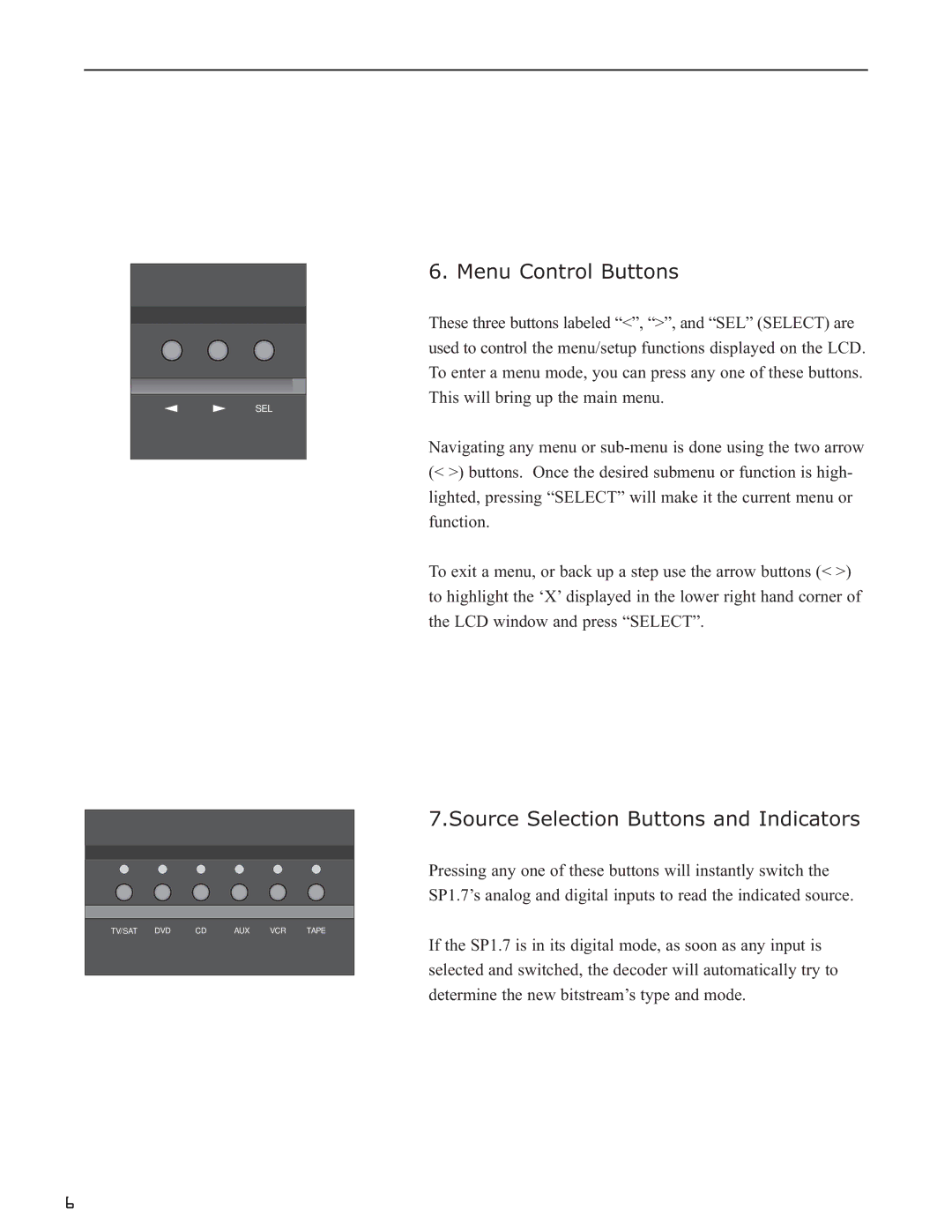 Bryston SP1.7 Series manual Menu Control Buttons, Source Selection Buttons and Indicators 