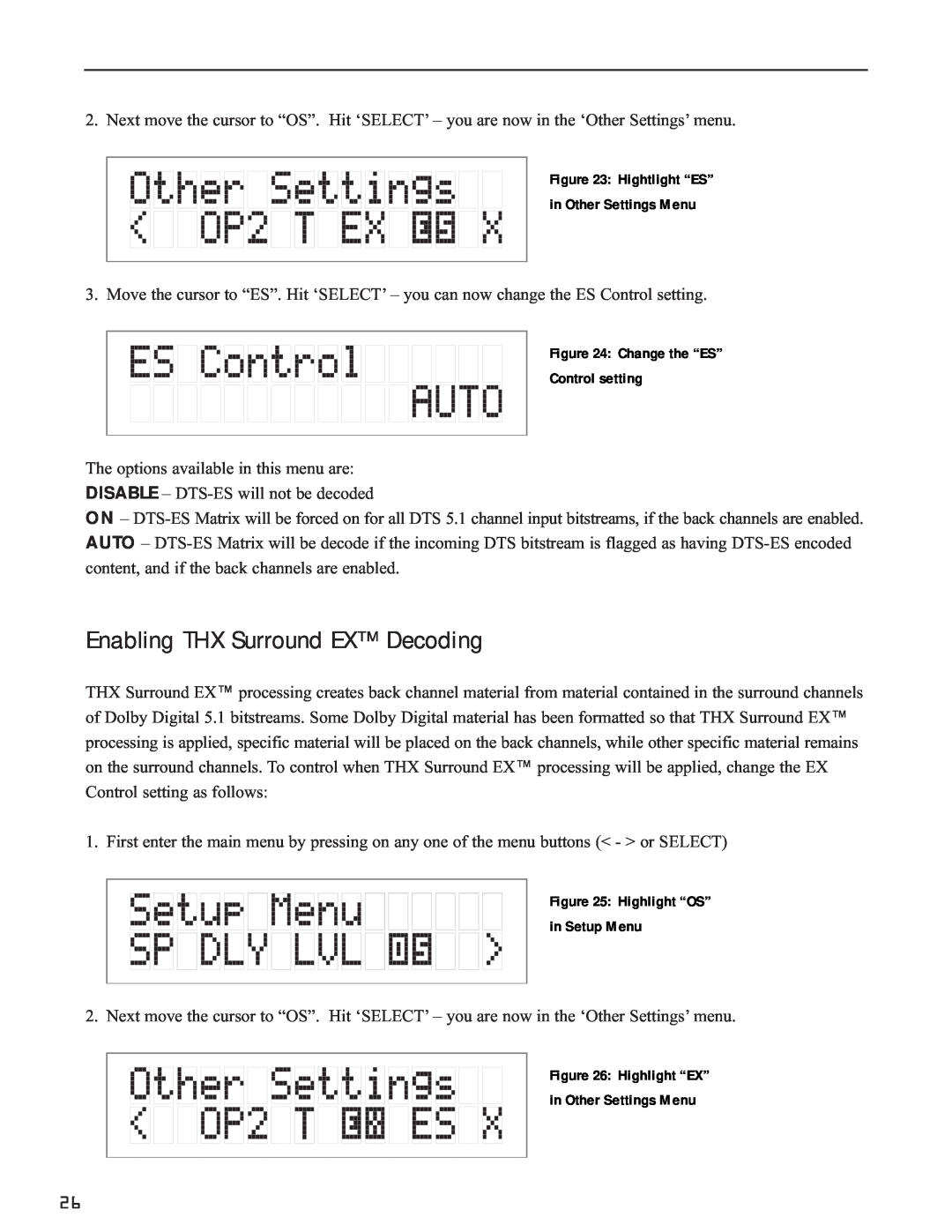 Bryston SP1.7 Series manual Enabling THX Surround EX Decoding, Hightlight “ES” in Other Settings Menu 