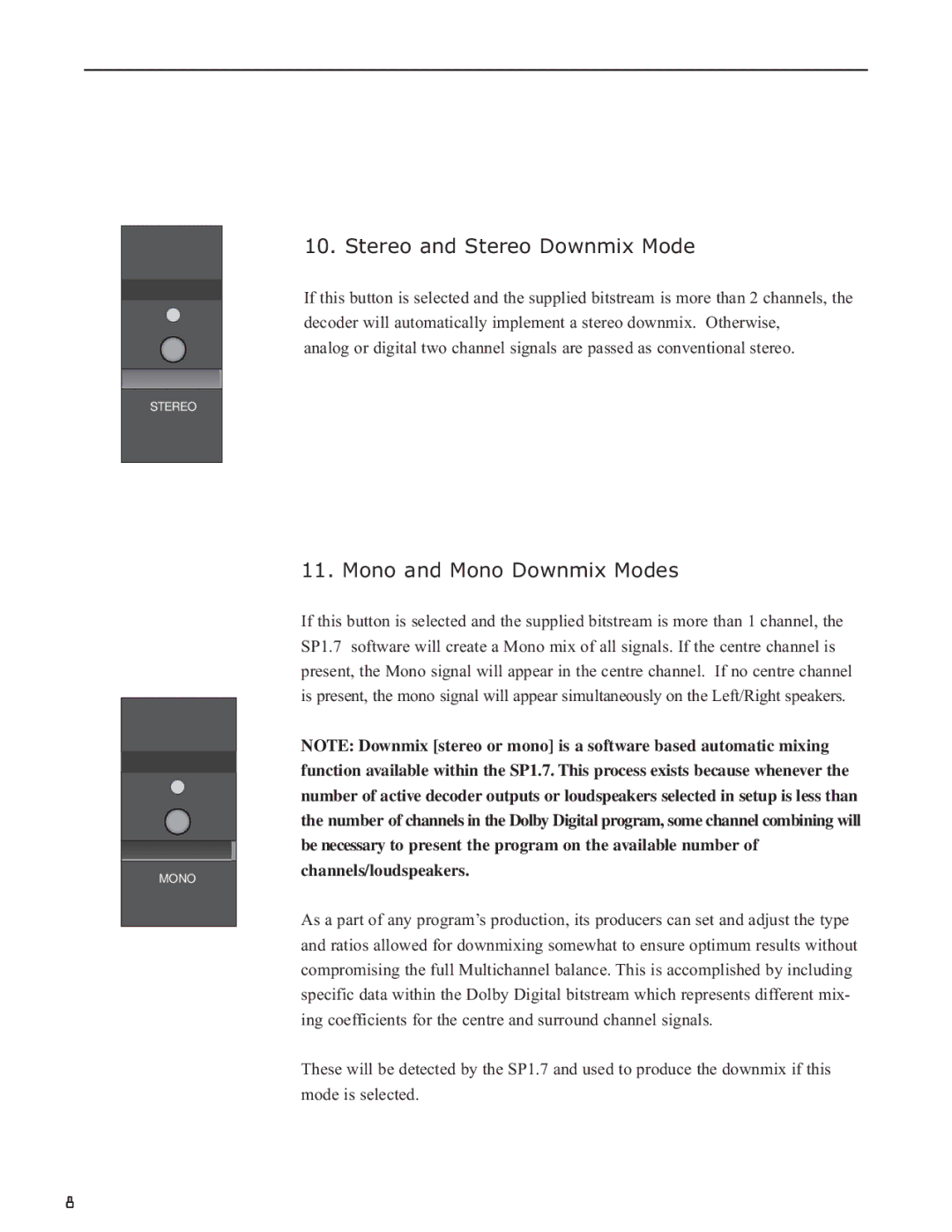 Bryston SP1.7 manual Stereo and Stereo Downmix Mode, Mono and Mono Downmix Modes 