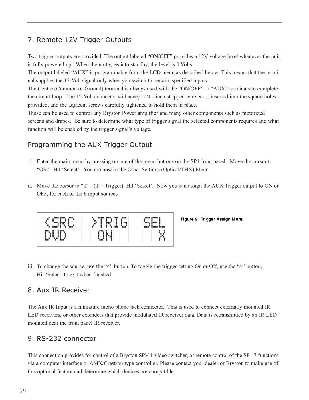 Bryston SP1.7 manual Remote 12V Trigger Outputs, Programming the AUX Trigger Output, Aux IR Receiver, RS-232 connector 