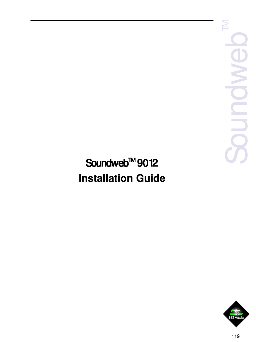 BSS Audio 9012 manual SoundwebTM, Installation Guide 