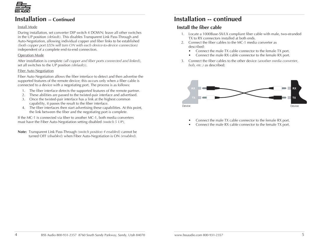BSS Audio MC-1 manual Install the fiber cable, Install Mode 