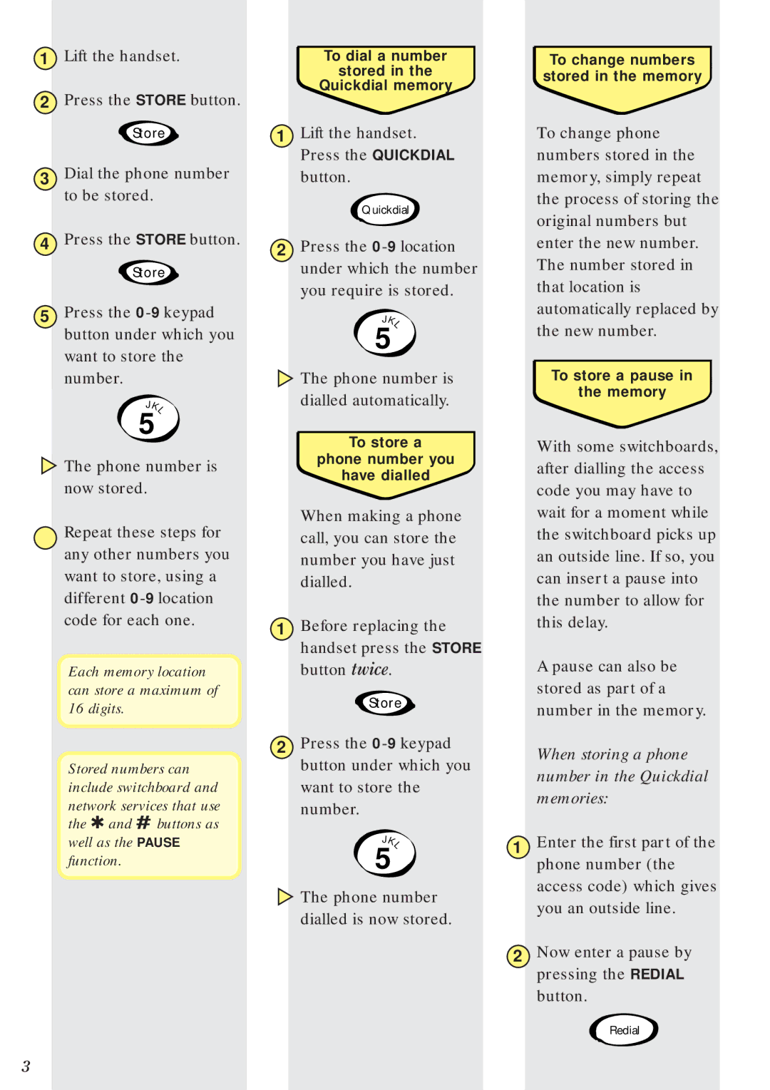 BT 100 manual When storing a phone number in the Quickdial memories 